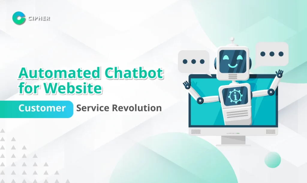 Automated Chatbot for Website: Customer Service Revolution