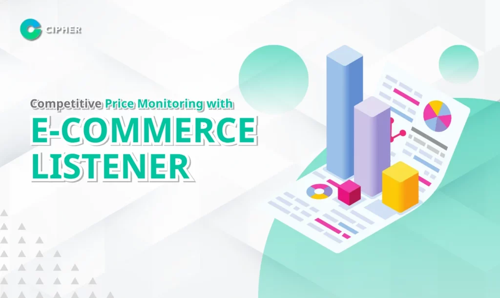 Competitive Price Monitoring with E-Commerce Listener