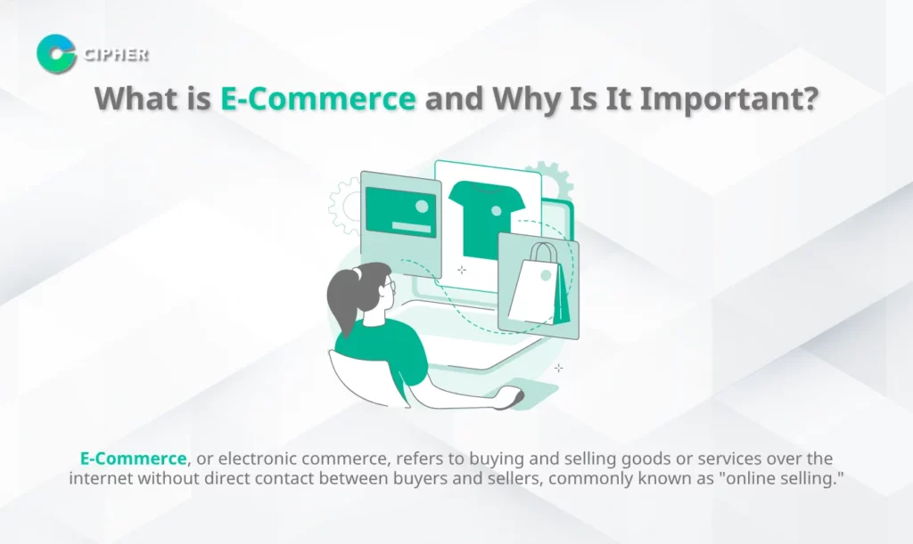 E-Commerce Listener Tools - What is E-Commerce and Why Is It Important?