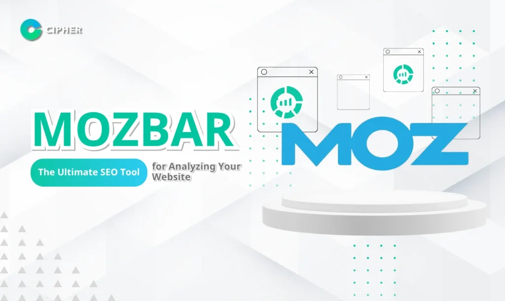 MozBar - The Ultimate SEO Tool for Analyzing Your Website